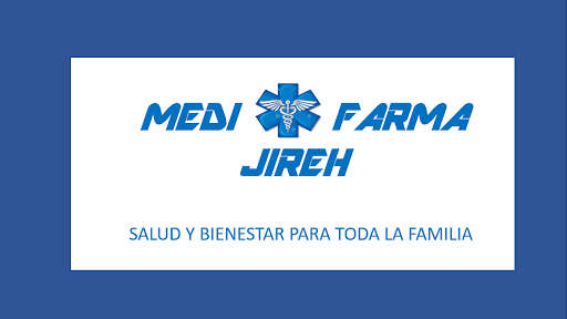 Drogueria Medifarma Jireh